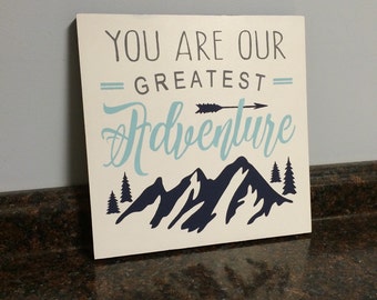 you are our greatest adventure wall decor wood sign adventure nursery wall art navy and aqua arrow nursery