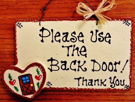 Please Use The BACK DOOR SIGN Country Wood Crafts Porch Hanger