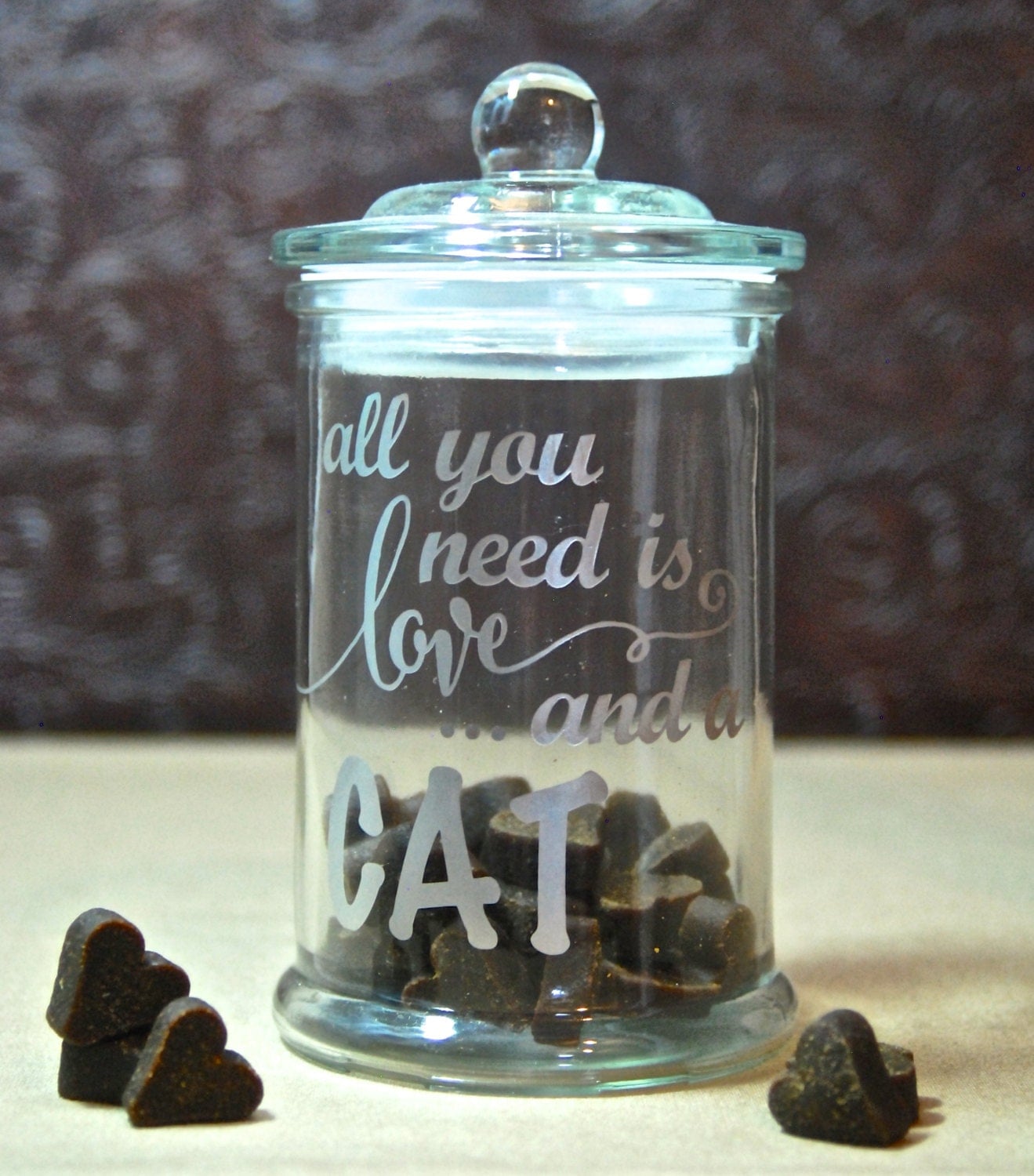 Glass Etched Cat Treat Jar All You Need is Love and a Cat