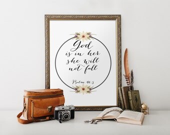 Psalm 46:5 Printable verse god is within her she will not fail bible verse wall art print Christian floral print home decor printable BD-355