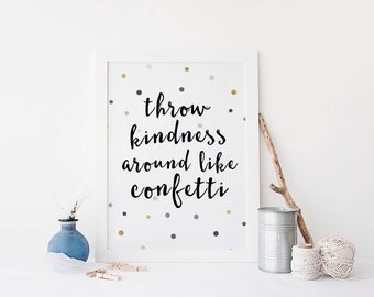 throw kindness around like confetti dorm decor typography art teen room wall art inspirational quote motivational - Teen Wall Decor throw kindness around like confetti dorm decor typography art teen room wall art inspirational quote motivational - Teen Wall Decor