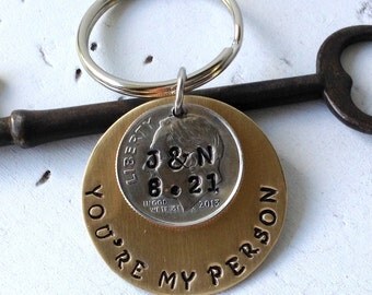 10 Year Anniversary/ You're My Person Keychain Hand Stamped Dime / Couple Gift/ Wedding /Key Chain/ Gift for Her Gift For Him/ Copper
