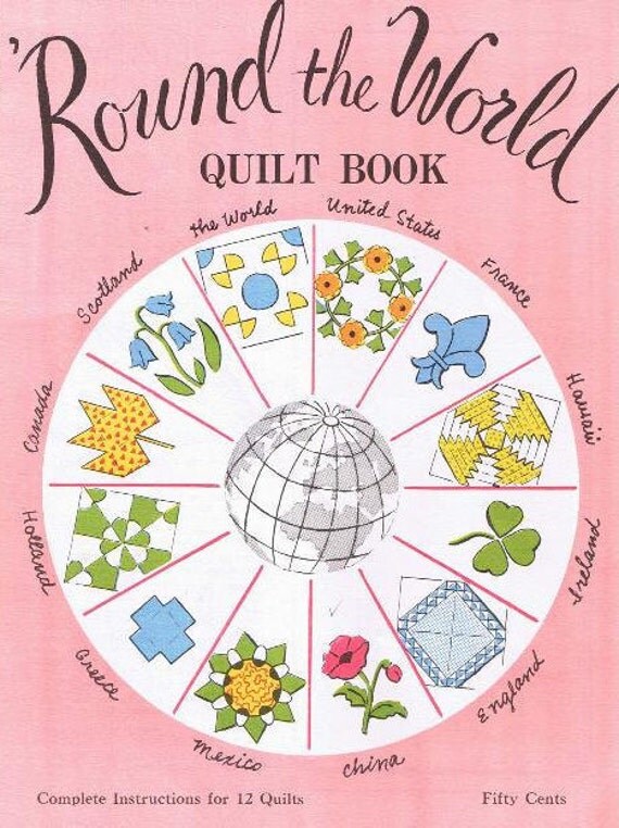 Quilting Patterns Quilt Book Round the World Quilting