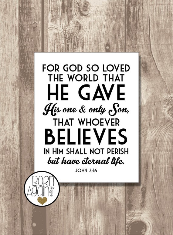bible verse john 3 16 bible verse john 3 16