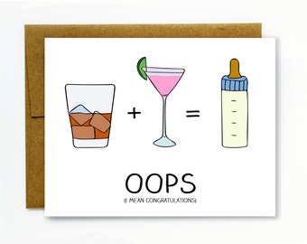 Pregnancy Card / New Baby / New Mom / Drunk Sex / Baby Shower Card - Oops