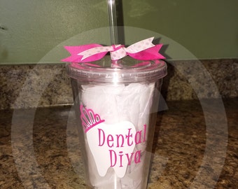 Dentist, Dental Diva with crown, Dental Assistant Clear plastic tumbler w/Decorative Vinyl