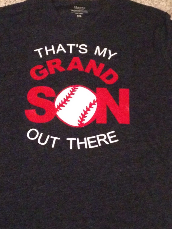 my grandson plays baseball shirt