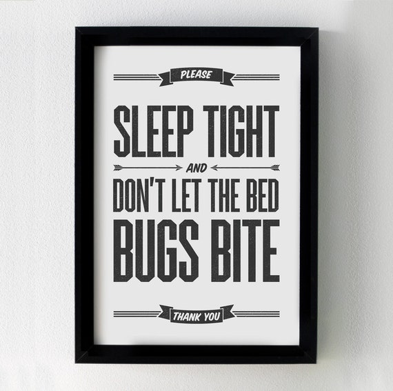 Sleep Tight and Don't Let the Bed Bugs Bite 8x10 by TheCrownPrints