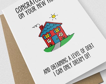 New Home Card / housewarming card / comedy / humorous / funny / a5 / white / card / novelty / epic card company / NEWHOMEDEBT