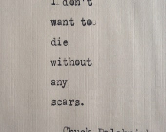 Chuck Palahniuk quote hand typed on antique typewriter scrapbooking