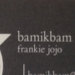bamikbam