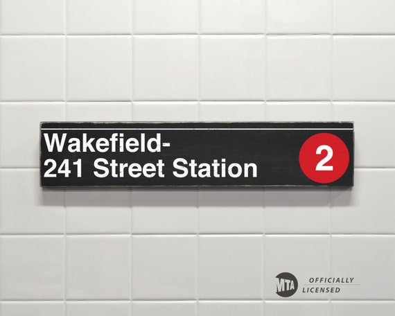 Wakefield 241 Street Station New York City Subway Sign