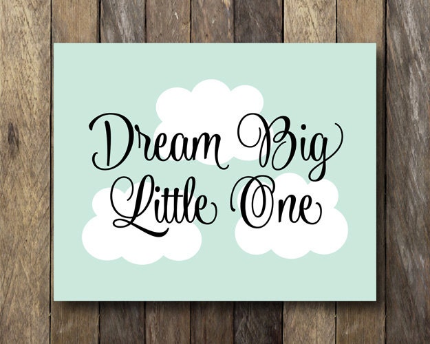 dream-big-little-one-printable-nursery-typography-instant