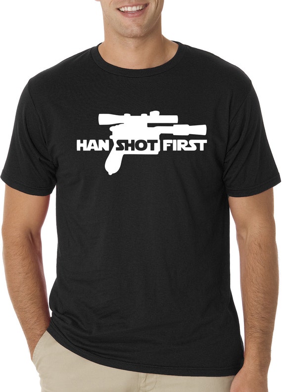 han solo shot first t shirt