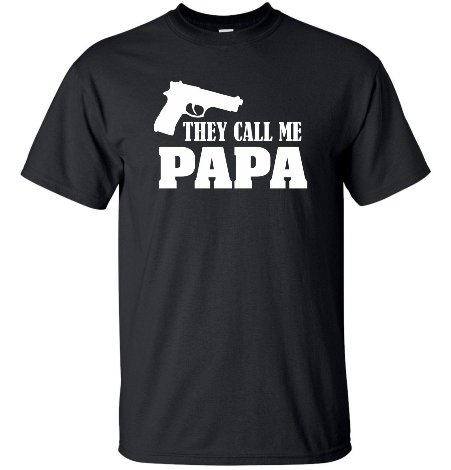 they call me papa t shirt