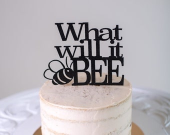 What Will It 'Bee' Gender Reveal Cake Topper - Baby Shower Cake Topper - Glitter Cake Topper - Bee Themed Shower
