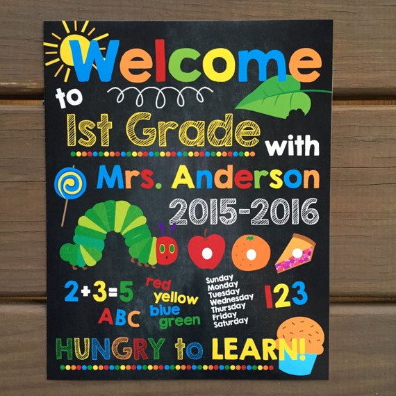 Classroom Welcome Sign Hungry Caterpillar By Chalkolatecake