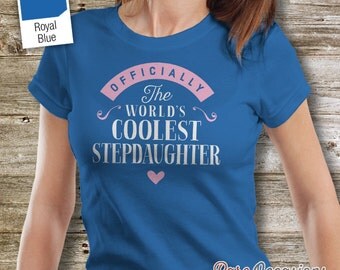step daughter t shirts