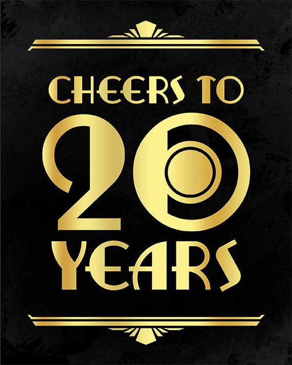 Cheers To 20 Years Printable Sign. 20th Birthday Great Gatsby