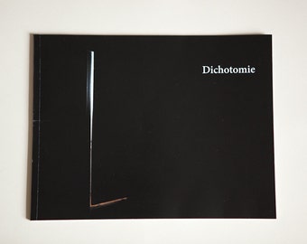 Livre d'artiste "Dichotomie" | Artist Book "Dichotomie"