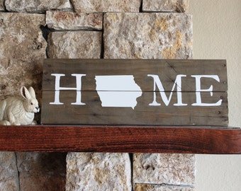 Iowa HOME, Reclaimed Wood Sign, IA Home Sign, Iowa Artwork, Rustic Iowa Sign, Wooden Iowa, Wood Iowa Sign, Iowa Wall Art, Iowa Plaque, gift