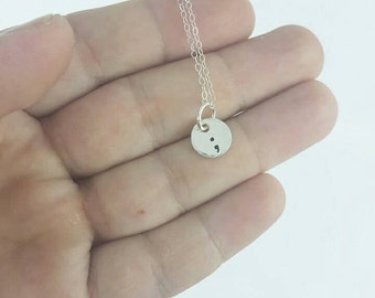 Tiny semi colon hand stamped sterling silver necklace, depression jewelry by miss ashley jewelry