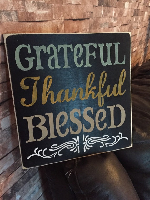 Thankful Grateful Blessed Rustic Primitive by KHPrimitiveKreations