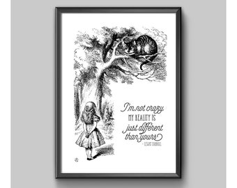 Print - Alice In Wonderland - I'm Not Crazy
