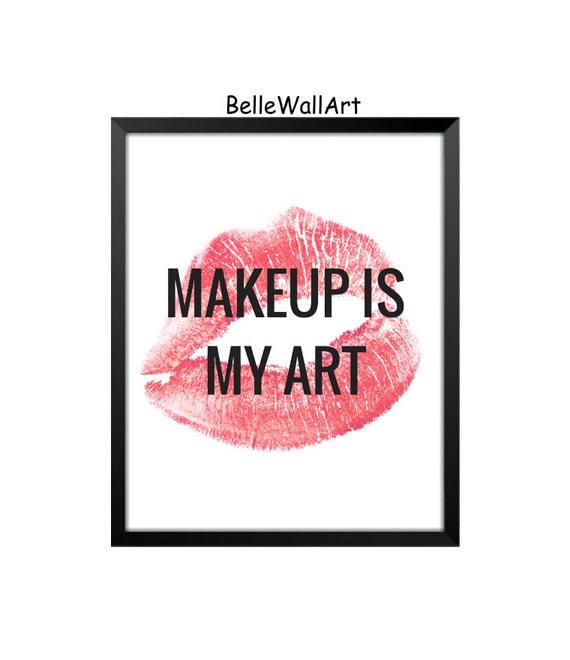 Le maquillage est mon Art Art de la typographie citation de