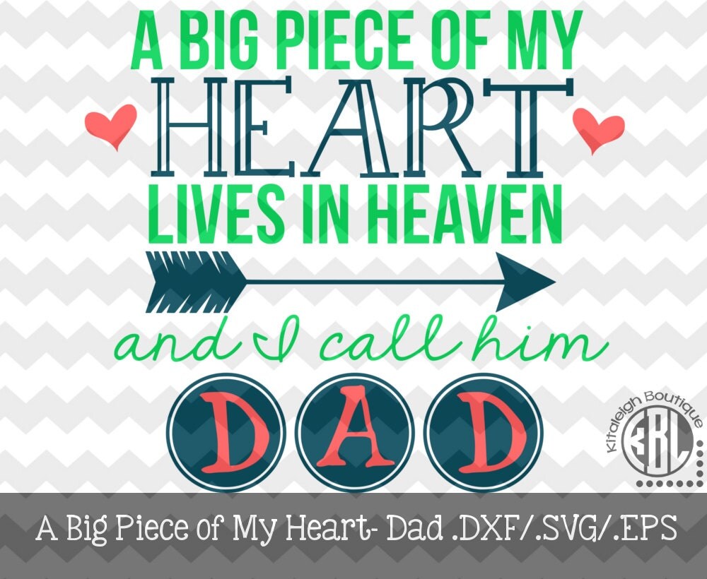 Download A Big Piece of My Heart-Dad .DXF/.SVG/.EPS Files for use with