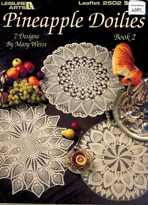 CROCHET PINEAPPLE DOILIES Book 2 7 Designs by KenyonBooks