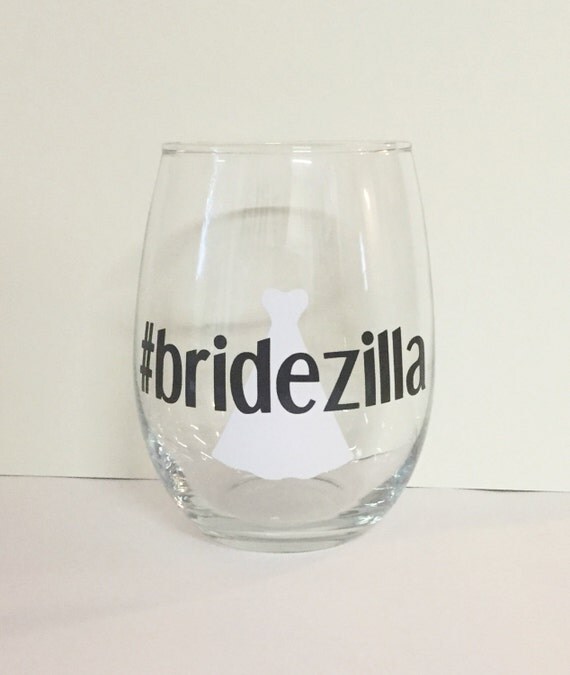 Items similar to Hashtag Bridezilla Stemless Wine Glass on Etsy