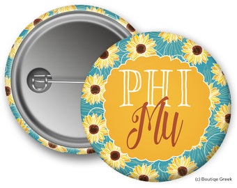 Phi Mu Sunflower Sorority Greek Button