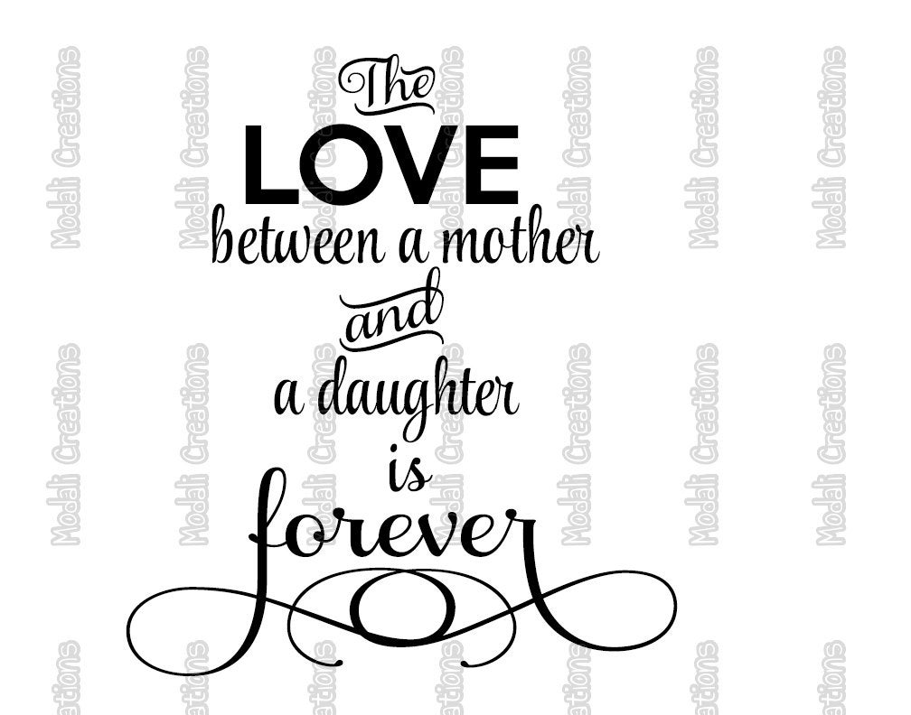 The Love Between Mother and Daughter SVG