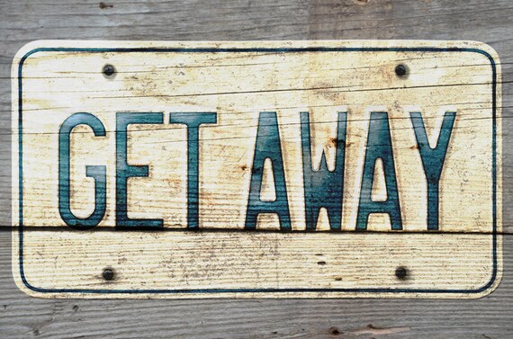 Items similar to Get Away Sign Instant Download,Office Decor ...