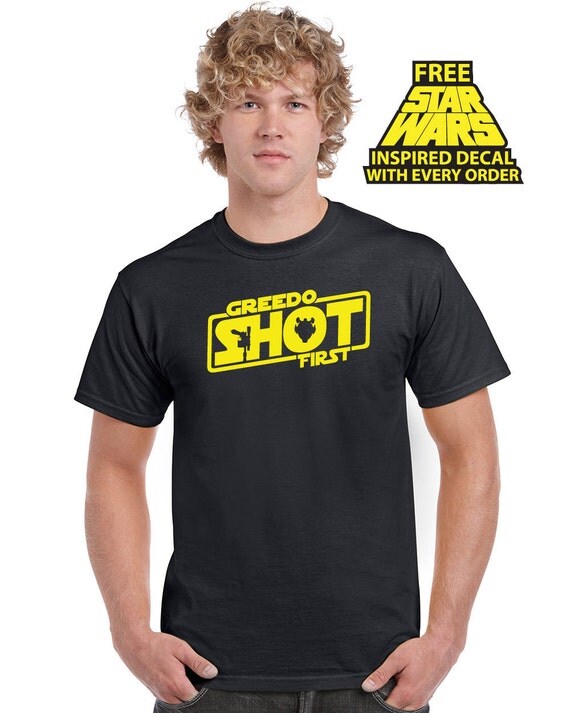 greedo shot first shirt