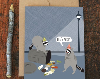 funny birthday card / raccoon party
