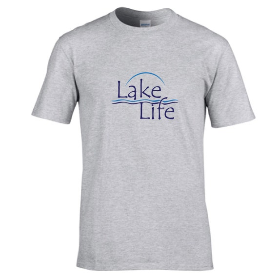 Funny TShirt. Lake life shirt. Love the lake. Lake shirt. The