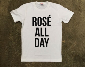 t shirt rosé all day