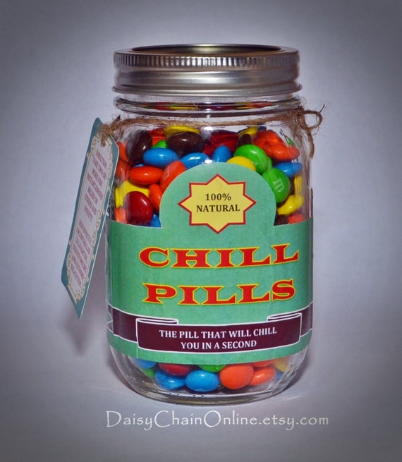 Chill Pill The Best Gag Gift Funny Gift for Boyfriend