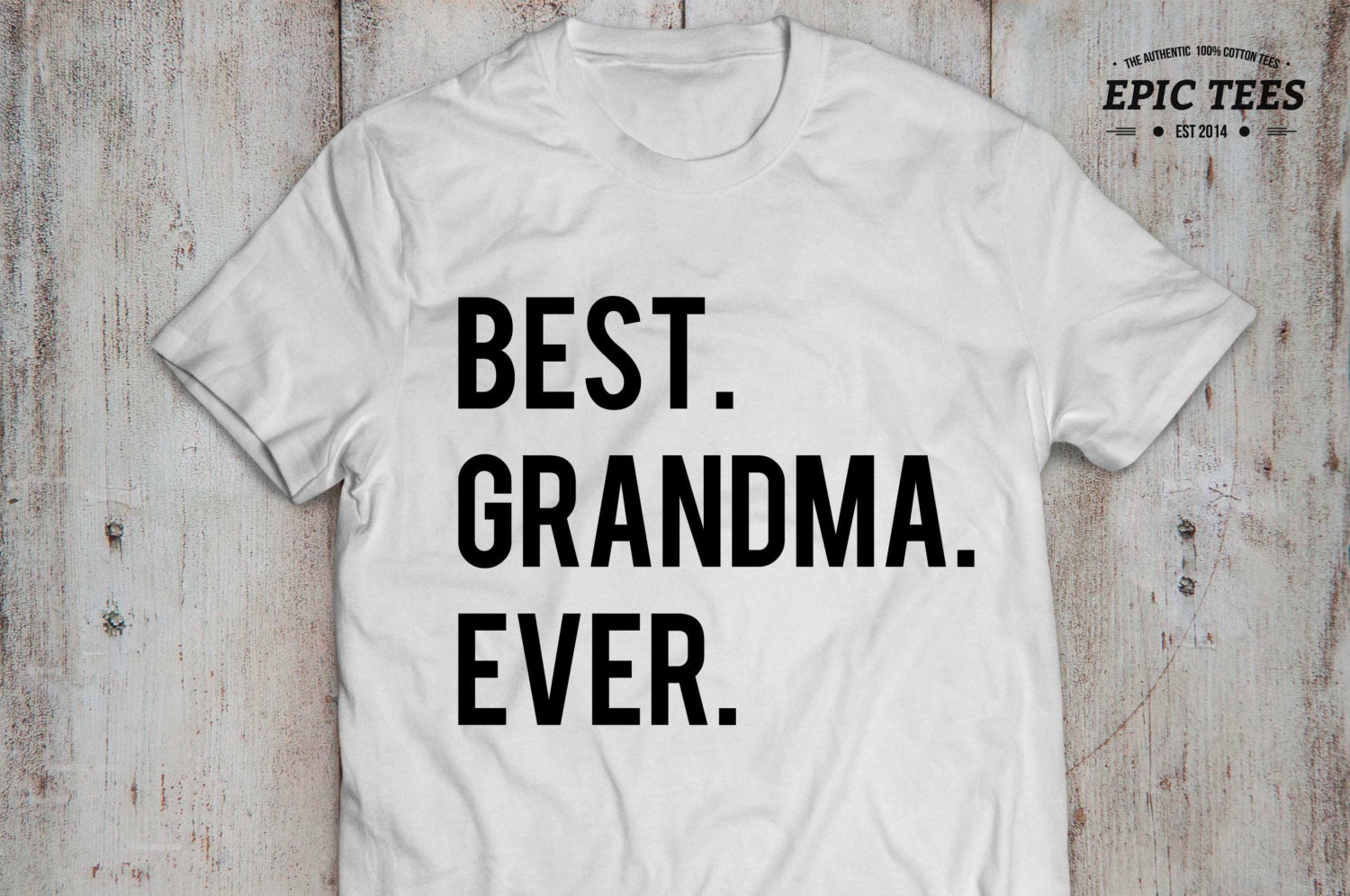 best grandma ever tshirt