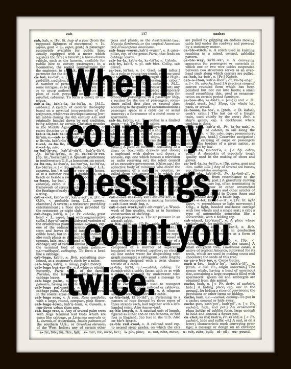 when-i-count-my-blessings-i-count-you-twice-by-lovetodefine