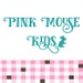 Karyn, PinkMouseKids (1400+ sales)