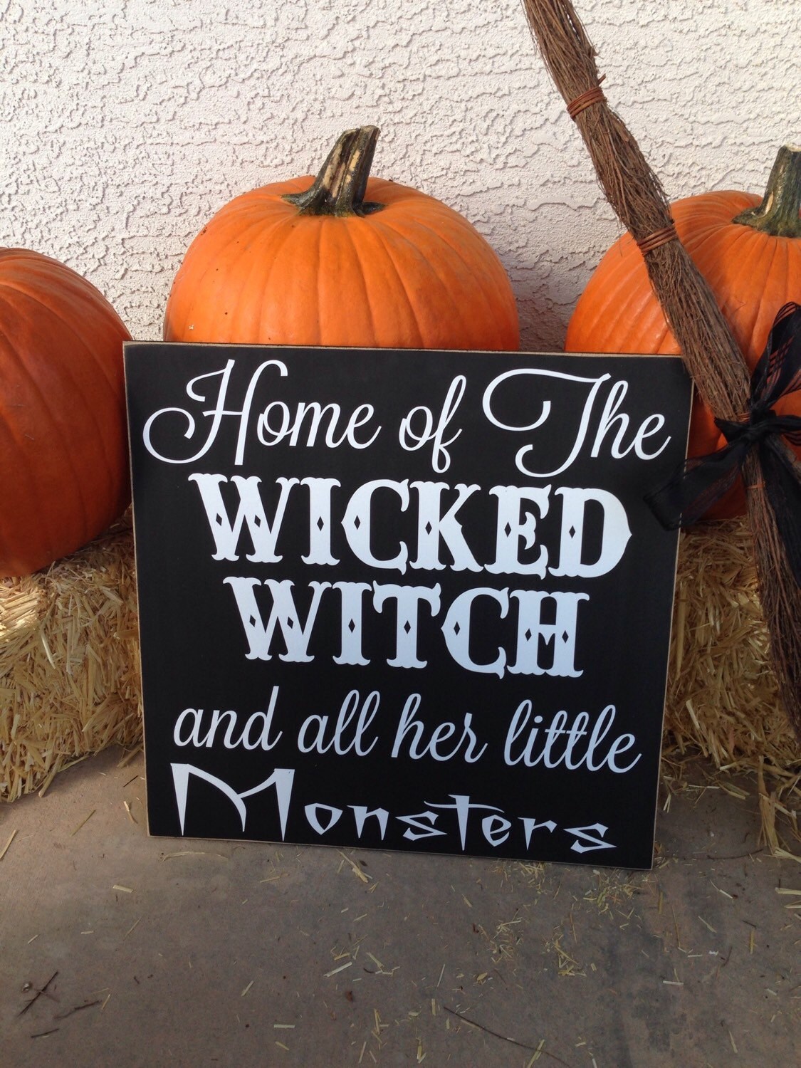 Home of the Wicked Witch and all Her Little Monsters Vinyl