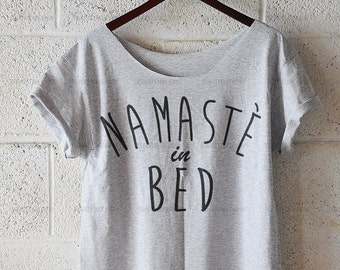 Namaste In Bed, womens t shirt, Off Shoulder T-shirt, Namaste In Bed Off Shoulder Shirt, Hipster Shirt, off the shoulder, tops and tees