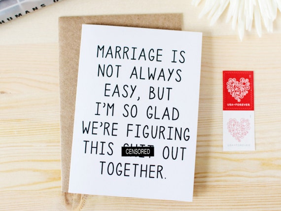 Anniversary Card For Husband Marriage Is Not Always Easy But