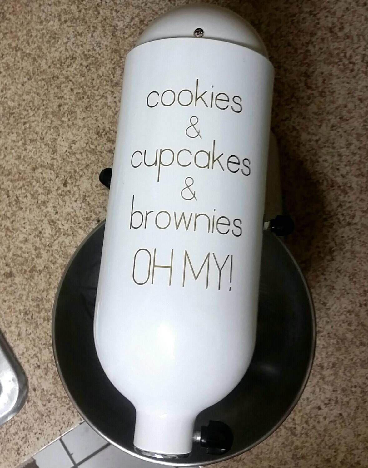 Cookies and cupcakes and brownies oh my KitchenAid mixer