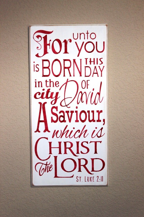 Wooden Christmas Sign - For unto you is BORN this Day - Hand Painted - Luke 2 - Large - 12 x 24 - Scripture - Red - Typography