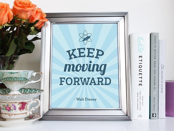 Walt Disney Quote "Keep Moving Forward" Sign, Disney Wall Art Print for ...