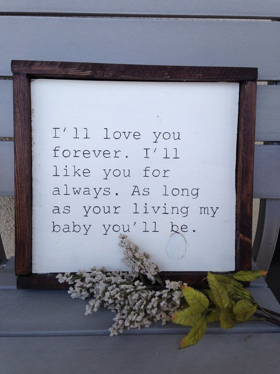 I'll love you forever wooden framed sign by RusticBranches on Etsy